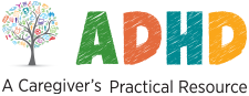 ADHD a Caregiver's Practical Guide